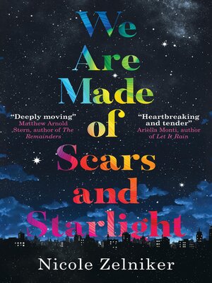 cover image of We Are Made of Scars and Starlight